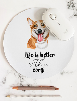 Podkładka pod mysz z corgi "Life is better with a corgi"